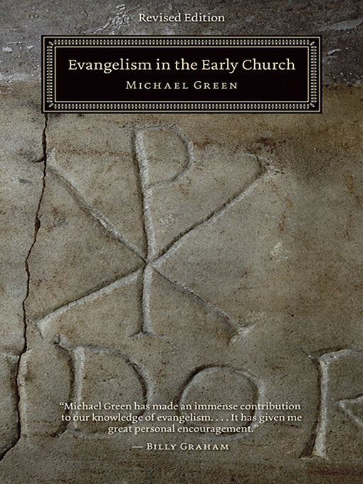 Title details for Evangelism in the Early Church by Michael Green - Available